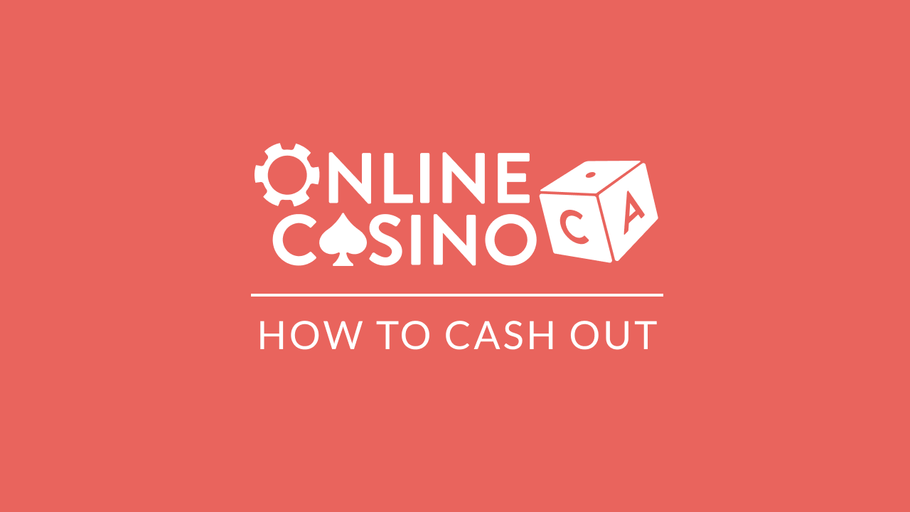 How to Cash Out