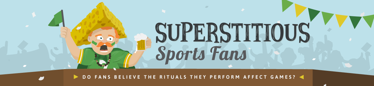 Superstitious Sports Fans - Do They Believe?